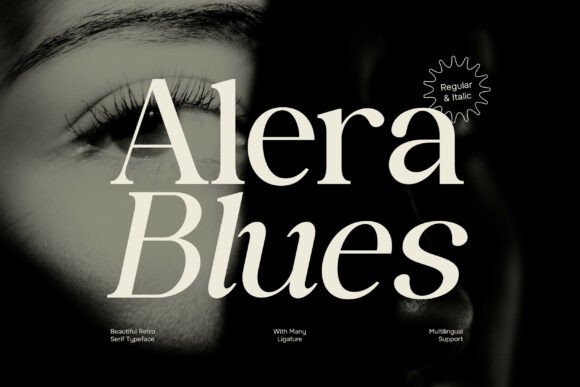 Alera Blues Font: Why Retro Serif Works in Campaign Design
