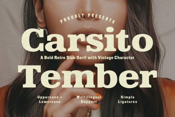 Carsito Tember: A Slab Serif Font Built for Handmade Products