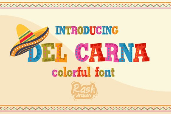 Del Carna Brings Fiesta Energy to Bold Display Typography
