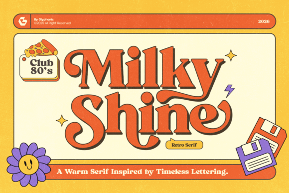 Gc Milky Shine: A Retro Serif Font Built for Makers