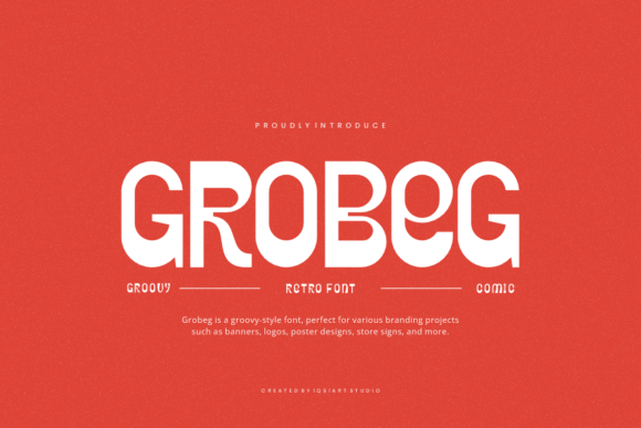 Grobeg Font: The Psychedelic Display Typeface for Campaigns