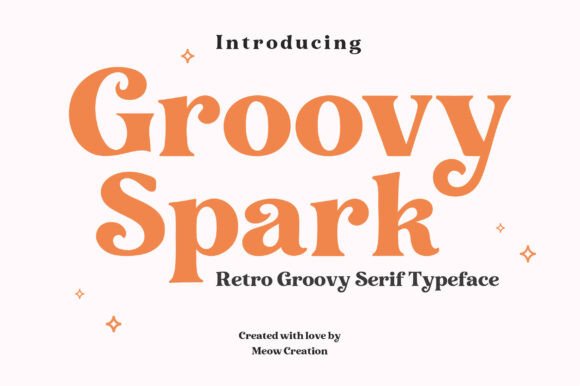 Groovy Spark: A Retro Serif Typeface for Modern Brands
