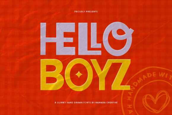 Hello Boyz: A Display Font That Commands Attention in Campaigns