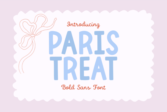 Paris Treat Font Review: A Chunky Bold Typeface for Retro Branding