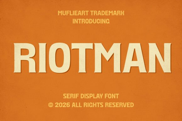 Riotman Font: A Bold Serif for Web Designers