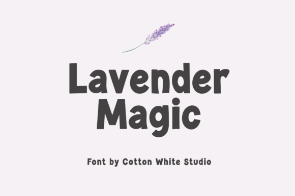 Why Lavender Magic Is the Display Font Your Campaigns Need